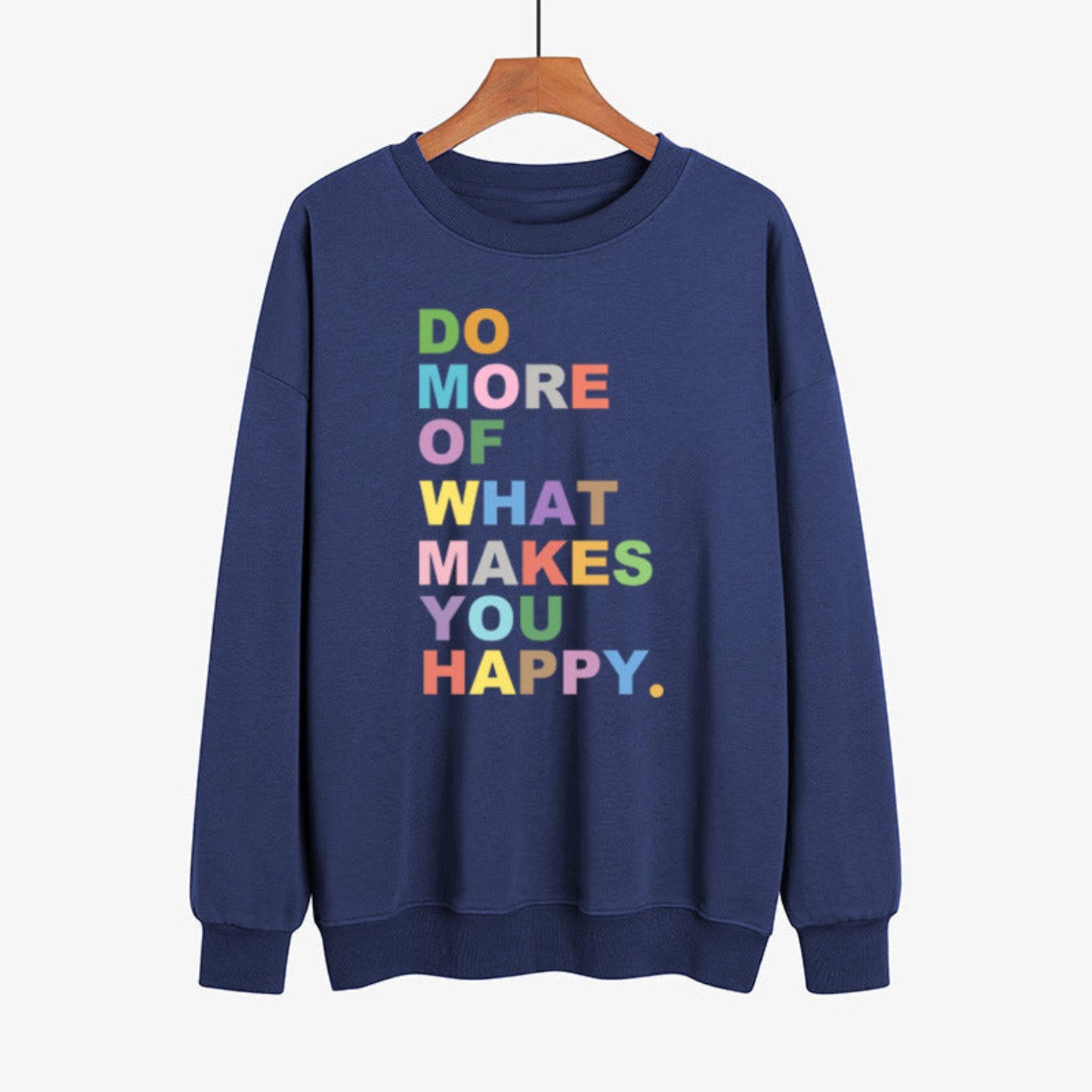 Women's "Do More of What Makes You Happy" Graphic Sweater